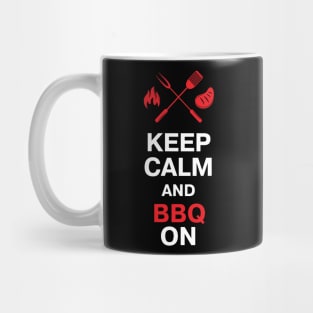 Keep Calm and BBQ ON Mug